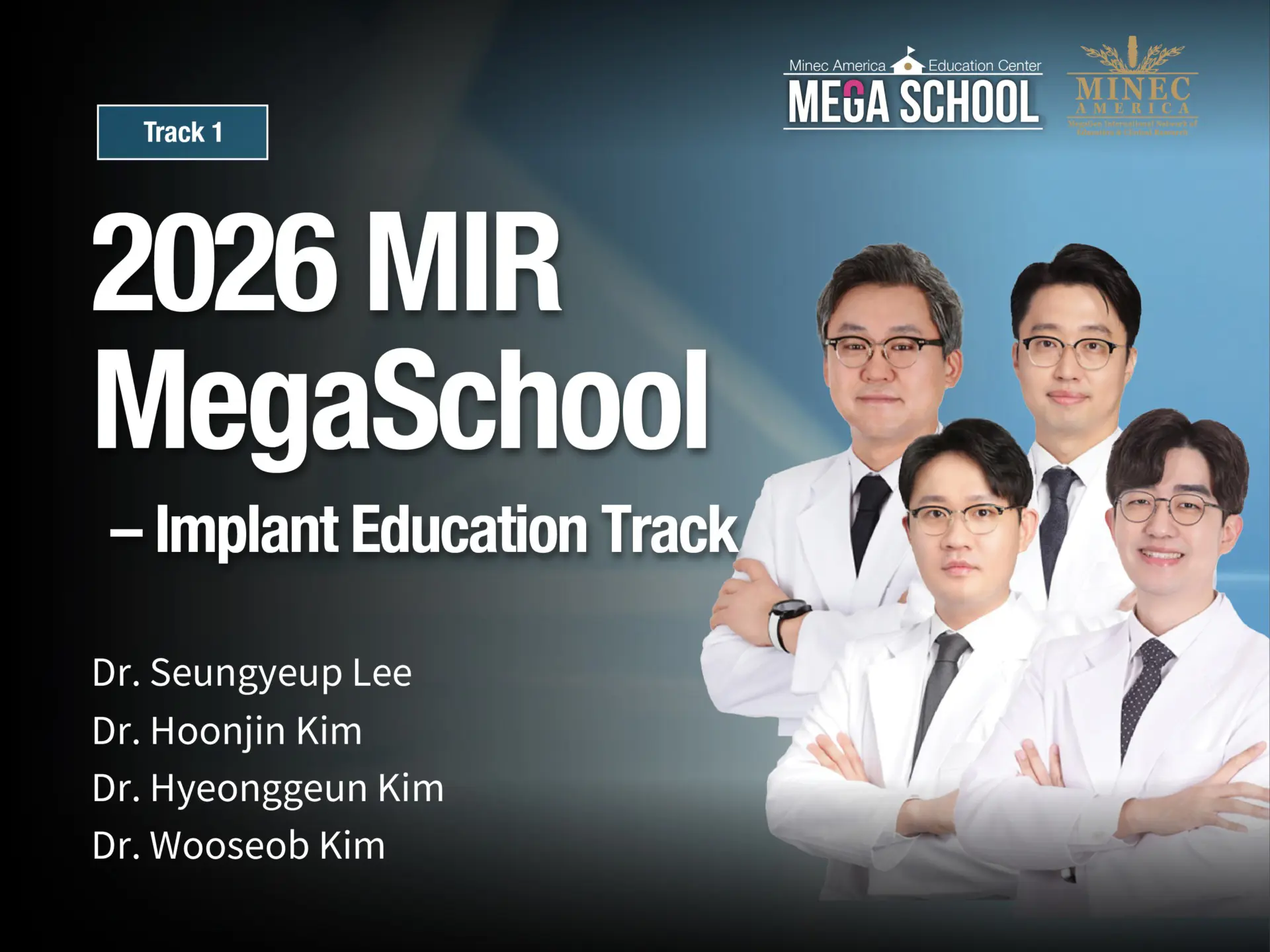 2026 MIR MegaSchool - Implant Education Track 1